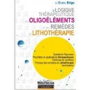 logique thérapeutique des oligoéléments et les remèdes en lithothérapie