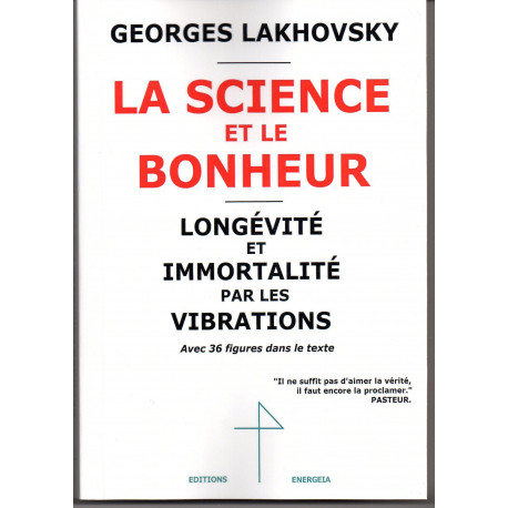 La Science et le Bonheur