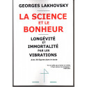 La Science et le Bonheur La Science et le Bonheur