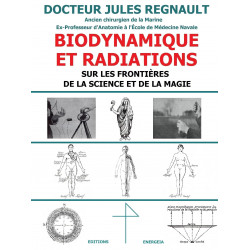 Biodynamique et radiations