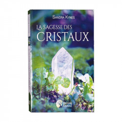 La Sagesse des Cristaux