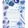Rituels beauté et pierres de soin
