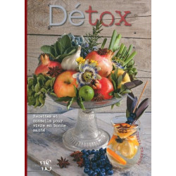 Détox - Recettes et...