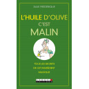 L'huile d'olive c'est malin