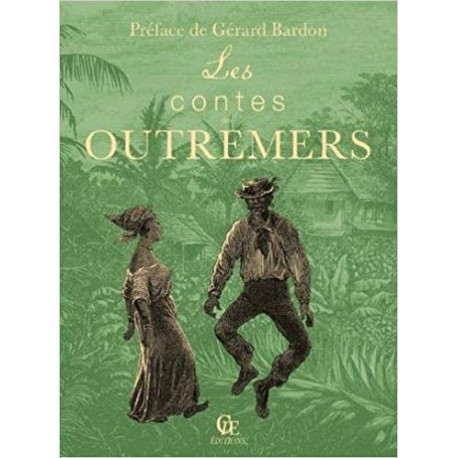 Contes ,légendes  & coutumes  des outremers
