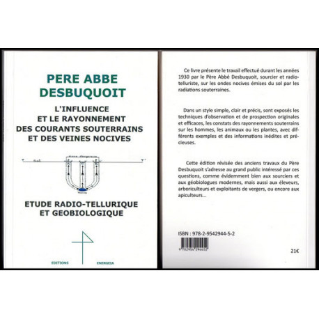l'influence et le rayonnement des courants souterrains