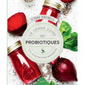 Le grand guide des probiotiques