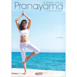 Le grand livre du Pranayama...