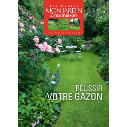 Réussir votre gazon