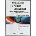 Les Pierres et les Ondes Ophélie Lescaux