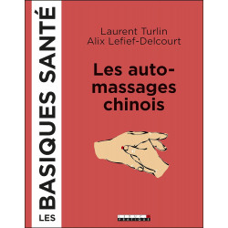 Les auto-massages chinois -...