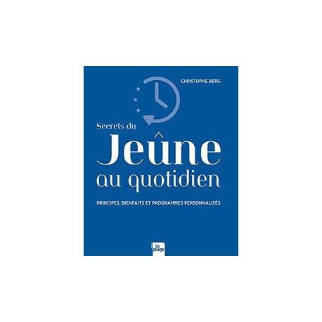 Secrets du jeûne au quotidien