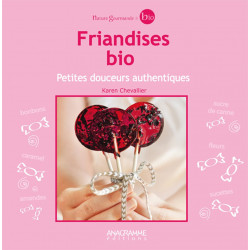 Friandises bio - Petites...