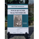 Pour devenir magnétiseur