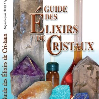 Guide des élixirs de cristaux