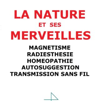 la nature et ses merveilles