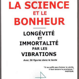 La Science et le Bonheur