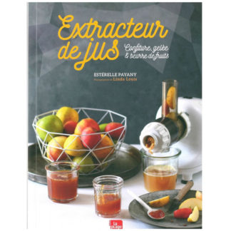 Extracteur de jus - Confiture, gelée & beurre de fruits