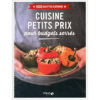 Cuisine petits prix pour budgets serrés