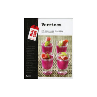 Verrines - 30 recettes faciles