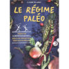 Le régime paléo